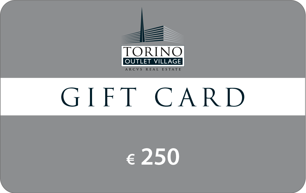 Gift Torino Outlet Village €250