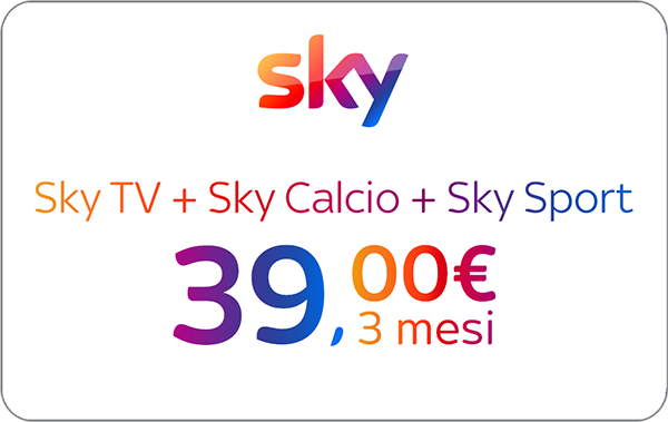 3 mesi Sky TV + Sky Calcio + Sky Sport €39